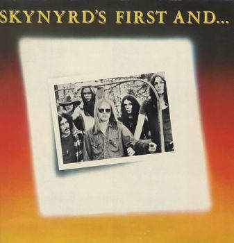 Skynyrd's First ... And Last