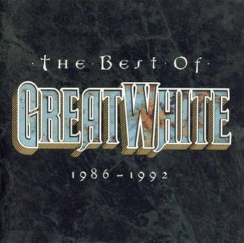 The Best Of Great White 1986 - 1992