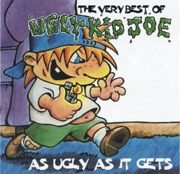 The Very Best Of Ugly Kid Joe - As Ugly As It Gets