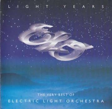 Light Years: The Very Best Of Electric Light Orchestra