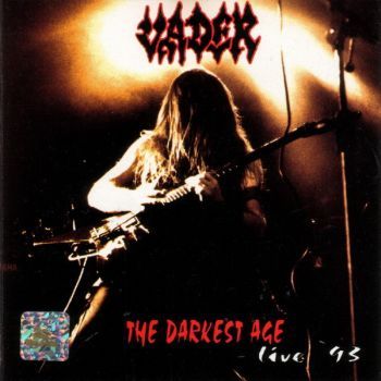 The Darkest Age - Live '93