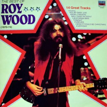 The Best Of Roy Wood (1970-74)