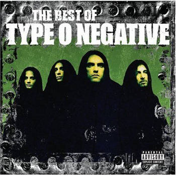 The Best Of Type O Negative
