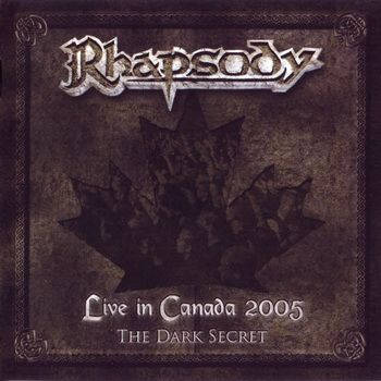 Live In Canada 2005 - The Dark Secret