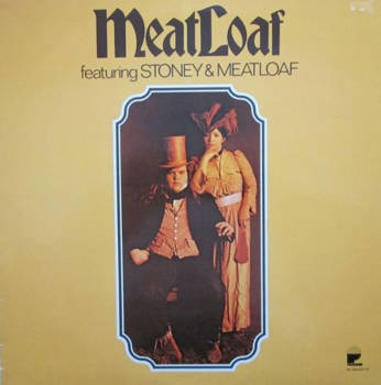 Featuring Stoney & Meatloaf