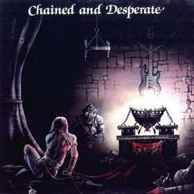 Chained And Desperate