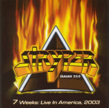 7 Weeks: Live In America, 2003