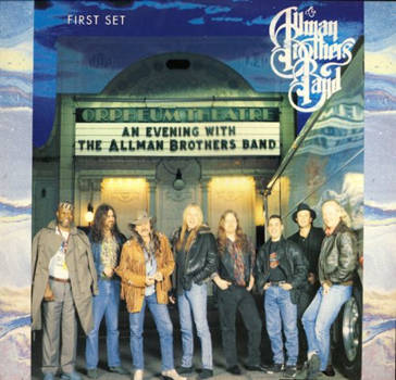 An Evening With The Allman Brothers Band  (First Set)