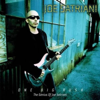 One Big Rush - The Genius Of Joe Satriani