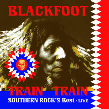 Train Train Southern Rock's Best • Live