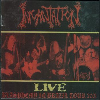 Live: Blasphemy In Brazil Tour 2001