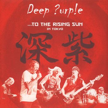 ...To The Rising Sun (In Tokyo)