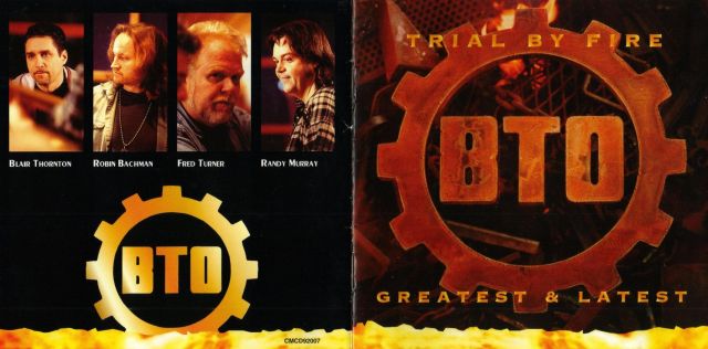 BTO - Trial by Fire: Greatest and Latest (1996)