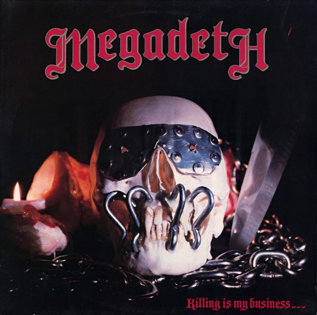 Megadeth - Killing Is My Business... and Business Is Good! (1985)