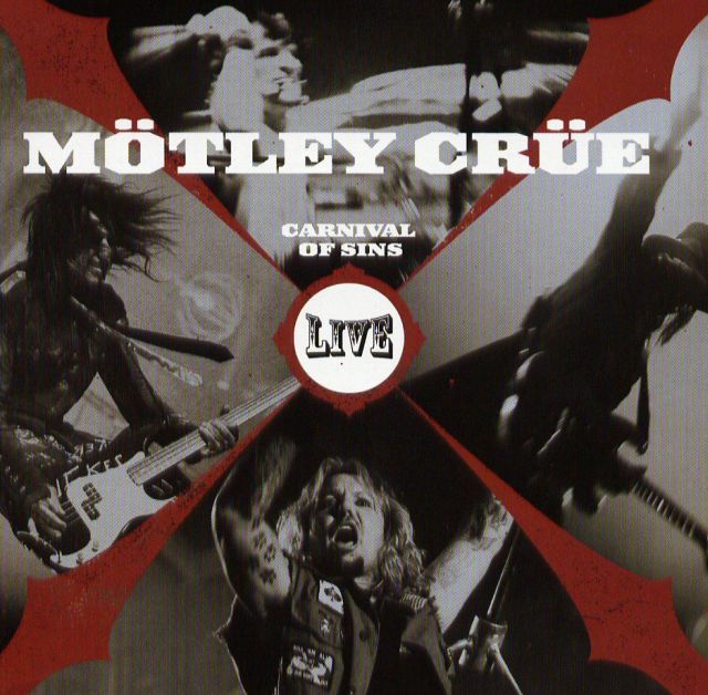Mötley Crüe - Carnival of Sins Live (2006)