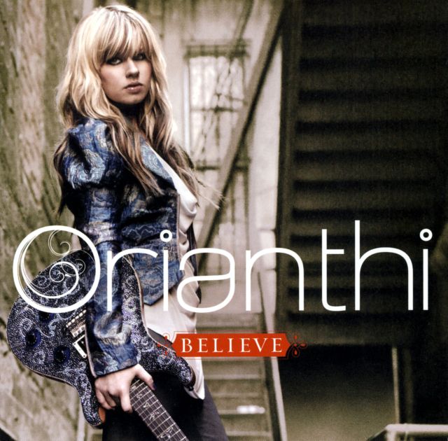 Orianthi - Believe (2009)