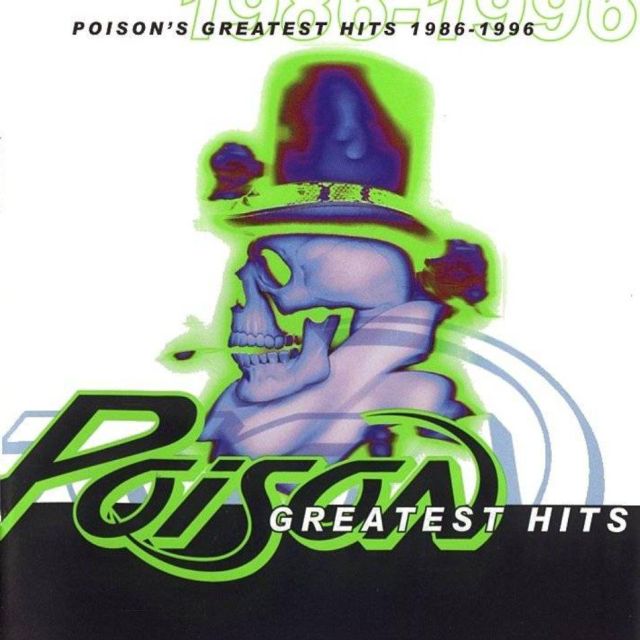 Poison's Greatest Hits: 1986–1996 (1996)