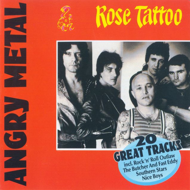 Rose Tattoo - Angry Metal (20 Great Tracks) (1993)