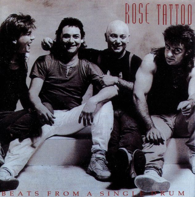 Rose Tattoo - Beats from a Single Drum (1986)