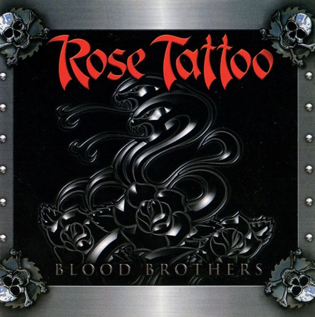 Rose Tattoo - Blood Brothers (2007)