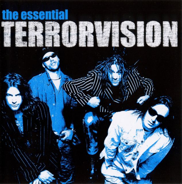 The Essential Terrorvision (2002)