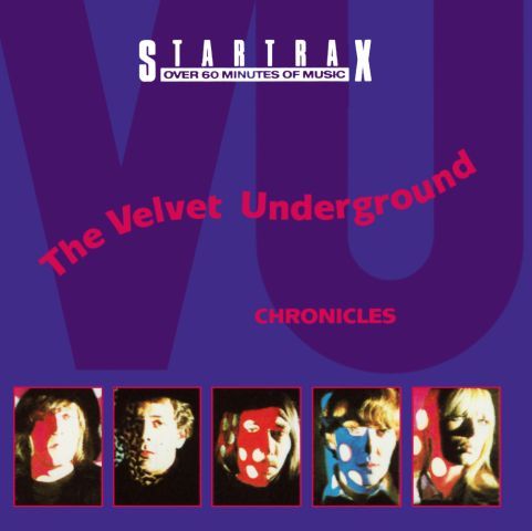 The Velvet Underground - Chronicles (1991)