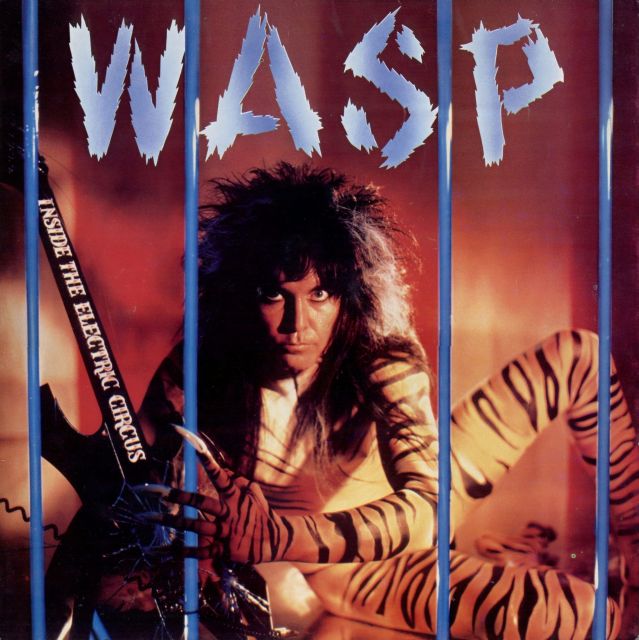 W.A.S.P. - Inside the Electric Circus (1986)