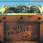 BTO - Not Fragile (1974)