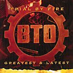 Trial by Fire: Greatest and Latest (1996)