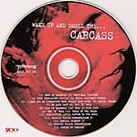 Wake up and Smell the... Carcass (1996)