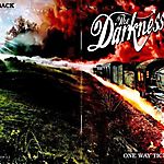 The Darkness - One Way Ticket to Hell... and Back (2005)