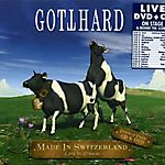 Gotthard - Made In Switzerland - Live In Zürich (2006)