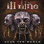 Ill Niño - Dead New World (2010)