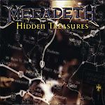Megadeth - Hidden Treasures (1995)