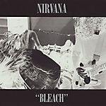 Nirvana - Bleach (1989)