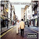 Oasis - (What's the Story) Morning Glory? (1995)
