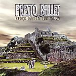 Presto Ballet - Peace Among the Ruins (2005)