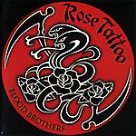 Rose Tattoo - Blood Brothers (2007)