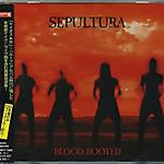 Sepultura - Blood-Rooted (1997)