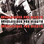 Revolutions per Minute (2006) - Skid Row