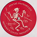 Social Distortion - Mommy's Little Monster (1983)