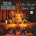 Social Distortion - Sex, Love and Rock 'n' Roll (2004)