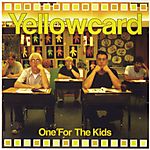 Yellowcard - One for the Kids (2001)